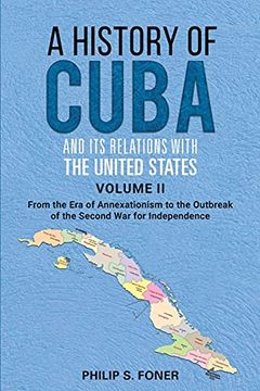 portada "The History of Cuba, Vol. 2" (a History of Cuba in two Volumes) (en Inglés)