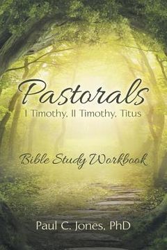 portada Pastorals: I Timothy, II Timothy, Titus