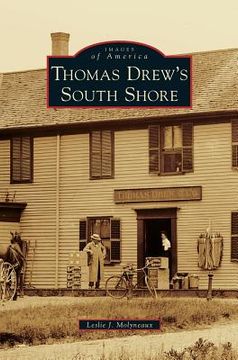 portada Thomas Drew's South Shore (in English)