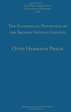 portada The Ecumenical Potential of the Second Vatican Council (Pere Marquette Lecture in Theology) 