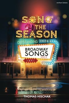 portada Song of the Season: Outstanding Broadway Songs Since 1891 (en Inglés)