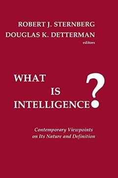 portada What is Intelligence? Contemporary Viewpoints on its Nature and Definition (en Inglés)
