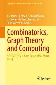 portada Combinatorics, Graph Theory and Computing: Seiccgtc 2021, Boca Raton, Usa, March 8-12 (in English)