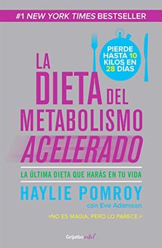 portada La dieta del metabolismo acelerado (in Spanish)