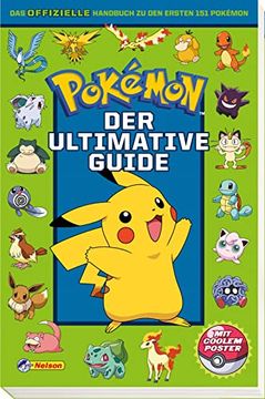 portada Pokémon: Der Ultimative Guide das Offizielle Handbuch zu den Ersten 151 Pokémon (en Alemán)