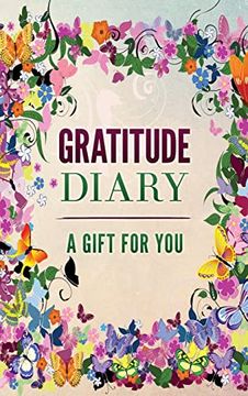portada Gratitude Diary: A Gift for you (en Inglés)