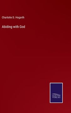 portada Abiding with God (en Inglés)