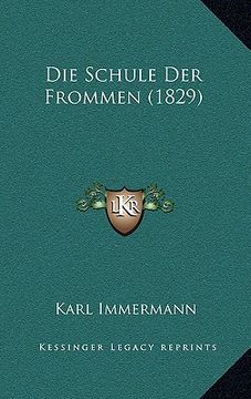 portada Die Schule Der Frommen (1829) (in German)