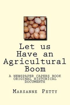portada Let us Have an Agricultural Boom (en Inglés)