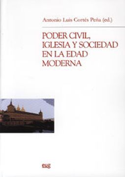 portada Poder civil, iglesia y sociedad en la Edad Moderna (Monográfica Humanidades /Chronica Nova)