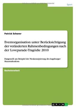 portada Eventorganisation unter Berücksichtigung der veränderten Rahmenbedingungen nach der Loveparade-Tragödie 2010 (German Edition)