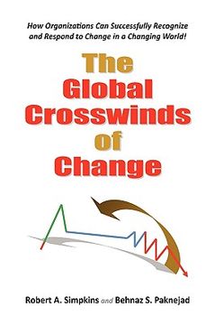 portada the global crosswinds of change (en Inglés)