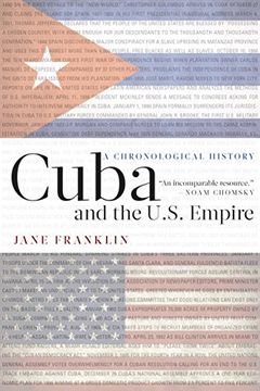 portada Cuba and the U. S. Empire: A Chronological History (en Inglés)