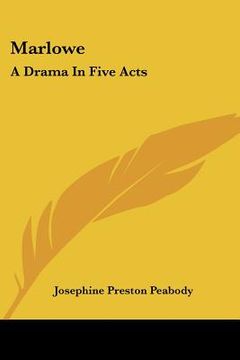 portada marlowe: a drama in five acts (en Inglés)