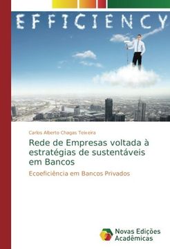 portada Rede de Empresas voltada à estratégias de sustentáveis em Bancos: Ecoeficiência em Bancos Privados