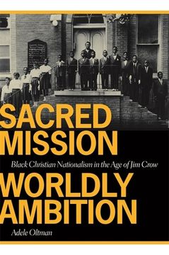 portada sacred mission, worldly ambition (in English)