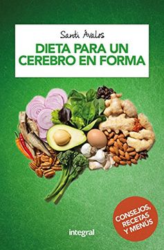 portada Dieta Para un Cerebro en Forma (in Spanish)