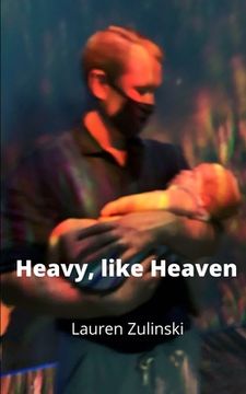 portada Heavy like Heaven (en Inglés)