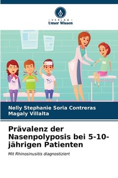 portada Prävalenz der Nasenpolyposis bei 5-10-jährigen Patienten (en Alemán)