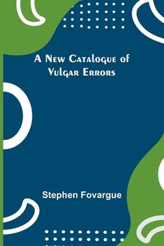 portada A New Catalogue of Vulgar Errors 
