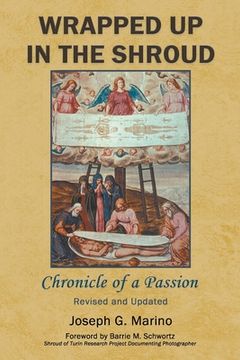 portada Wrapped Up In The Shroud: Chronicle of a Passion (in English)