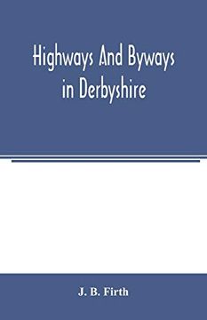 portada Highways and Byways in Derbyshire (en Inglés)