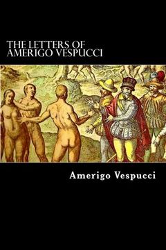 portada The Letters of Amerigo Vespucci (en Inglés)