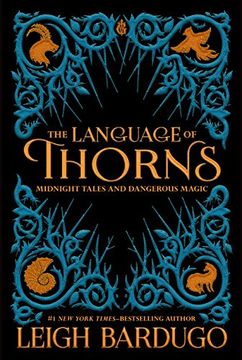 portada The Language of Thorns: Midnight Tales and Dangerous Magic (libro en Inglés)