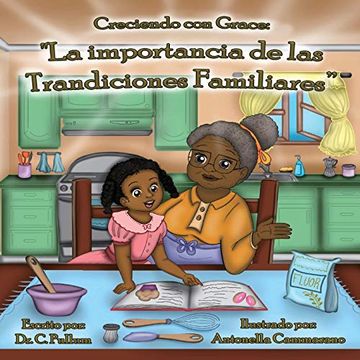 portada Creciendo con Gracia: La Importancia de las Tradiciones Familiares (in Spanish)