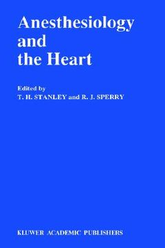 portada anesthesiology and the heart: annual utah postgraduate course in anesthesiology 1990 (en Inglés)