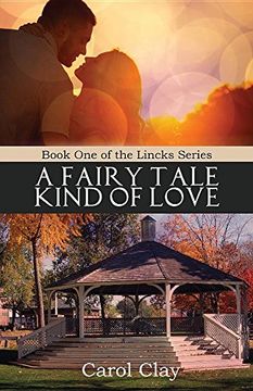 portada A Fairy Tale Kind of Love (The Lincks Series)