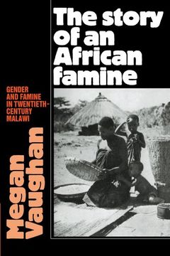 portada The Story of an African Famine: Gender and Famine in Twentieth-Century Malawi (en Inglés)