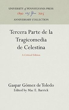 portada Tercera Parte de la Tragicomedia de Celestina: A Critical Edition (Haney Foundation Series) (en Inglés)