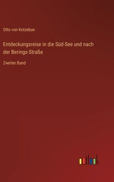 portada Entdeckungsreise in die Süd-See und nach der Berings-Straße: Zweiter Band (in German)