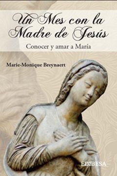 portada Un mes con la Madre de Jesus (in Spanish)