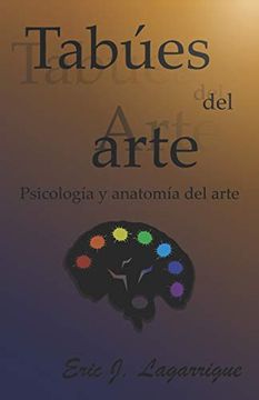 portada Tabúes del Arte: Teorías de la Psicología y Anatomía del Arte