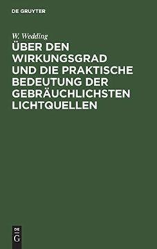 portada Über den Wirkungsgrad und die Praktische Bedeutung der Gebräuchlichsten Lichtquellen (in German)