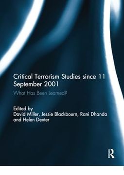 portada Critical Terrorism Studies Since 11 September 2001: What Has Been Learned? (en Inglés)