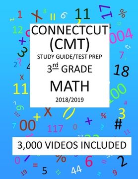 portada 3rd Grade CONNECTICUT CMT, 2019 MATH, Test Prep: : 3rd Grade CONNECTICUT MASTERY TEST 2019 MATH Test Prep/Study Guide (en Inglés)