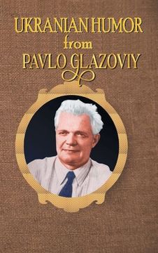 portada Ukrainian Humor from Pavlo Glazoviy (en Inglés)