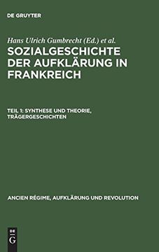 Libro Sozialgeschichte Der Aufklärung In Frankreich, Teil 1, Synthese ...