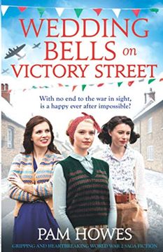 portada Wedding Bells on Victory Street: Gripping and Heartbreaking World war 2 Saga Fiction (The Bryant Sisters) (en Inglés)