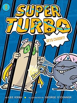 portada Super Turbo Gets Caught (en Inglés)