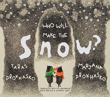 portada Who Will Make the Snow? (en Inglés)