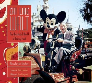 portada Eat Like Walt: The Wonderful World of Disney Food (en Inglés)