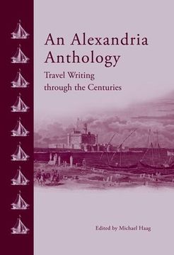 portada An Alexandria Anthology: Travel Writing Through the Centuries (in English)