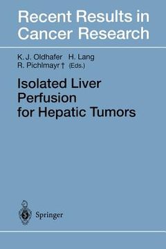 portada isolated liver perfusion for hepatic tumors (en Inglés)