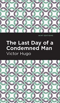 portada Last day of a Condemned man (Mint Editions) (en Inglés)