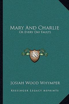 portada mary and charlie: or every day faults (en Inglés)