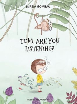 portada Tom, are you listening? (en Inglés)